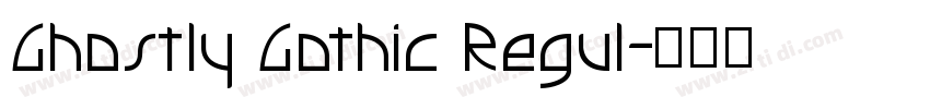 Ghostly Gothic Regul字体转换